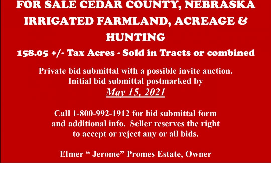 For Sale in Cedar County, NE; Irrigated Farmland, Acreage, & Hunting – SOLD